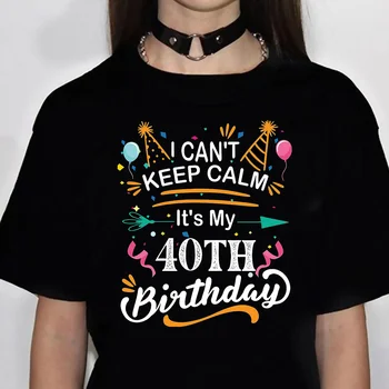 40 de Ani de Ziua Femeii t-shirt femei Y2K tricouri femei haine amuzant