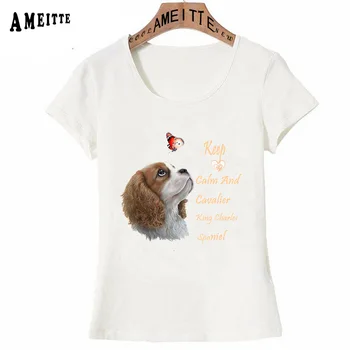 AMEITTE Păstrați-vă Calmul Și Cavalier King Charles Spaniel de Imprimare T-Shirt pentru Femei de Moda T-shirt Câine Amuzant Art Topuri Casual Fată Drăguță Tees