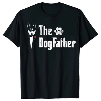 Dogfather de Câini Husky Siberian Tata Tricouri Bumbac Streetwear Maneci Scurte Cadouri Stil de Vara T-shirt Mens Îmbrăcăminte