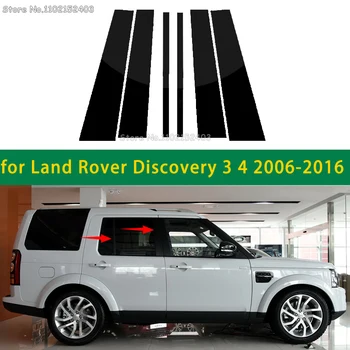 Pentru Land Rover Discovery 3 4 2006-2016 Nou Fierbinte 6PCS Luciu Negru Lustruit Pilon Posturi Fereastra Garnitura Capac BC Coloana Autocolant