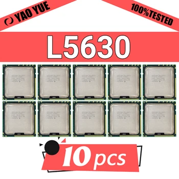 Procesor L5630 10buc (12M Cache, 2.13 GHz, 5.86 GT/s Intel QPI) LGA 1366 Desktop CPU 100% normal de lucru